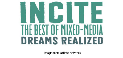 Incite Mixed Media Competition