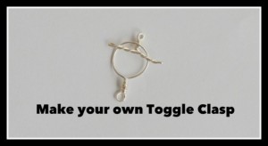 Toggle Clasp Tutorial