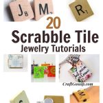 20 Ways To Use Scrabble Tiles In Jewelry Making